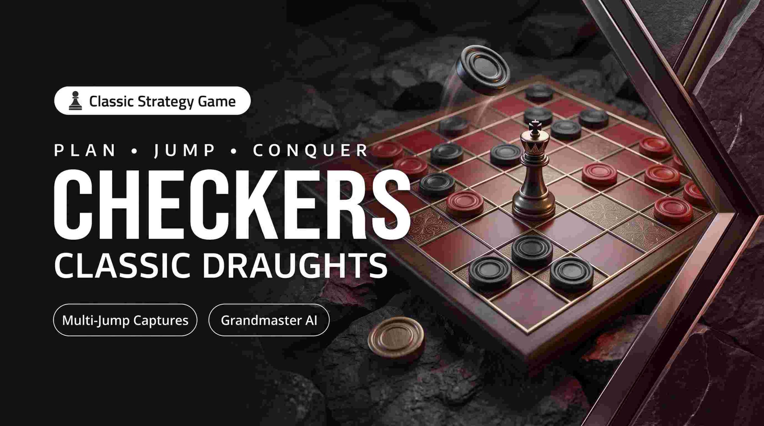 Classic Checkers (Draughts)